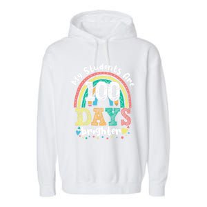 My Students Are 100 Days Brighter Rainbow 100th Day School Gift Garment-Dyed Fleece Hoodie