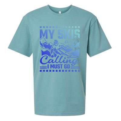 My Skis Are Calling I Must Go Gift Sueded Cloud Jersey T-Shirt