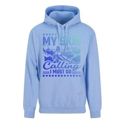 My Skis Are Calling I Must Go Gift Unisex Surf Hoodie