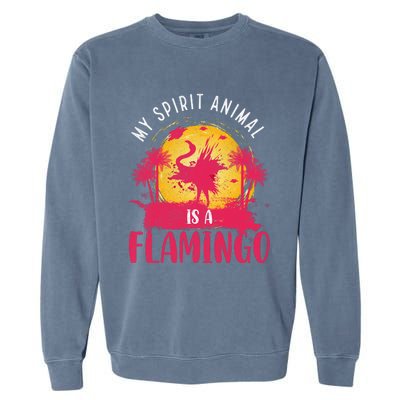 My Spirit Animal Is A Flamingo Retro Flamingo Lover Garment-Dyed Sweatshirt