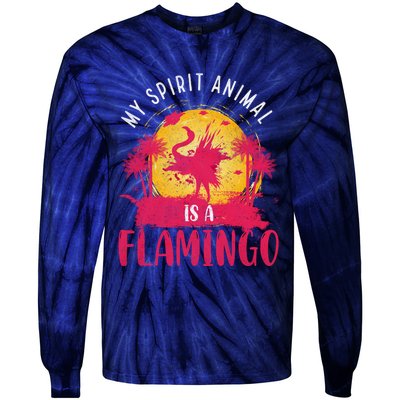 My Spirit Animal Is A Flamingo Retro Flamingo Lover Tie-Dye Long Sleeve Shirt