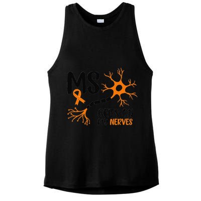 Multiple Sclerosis Awareness Gets On My Nerves Orange Ladies PosiCharge Tri-Blend Wicking Tank