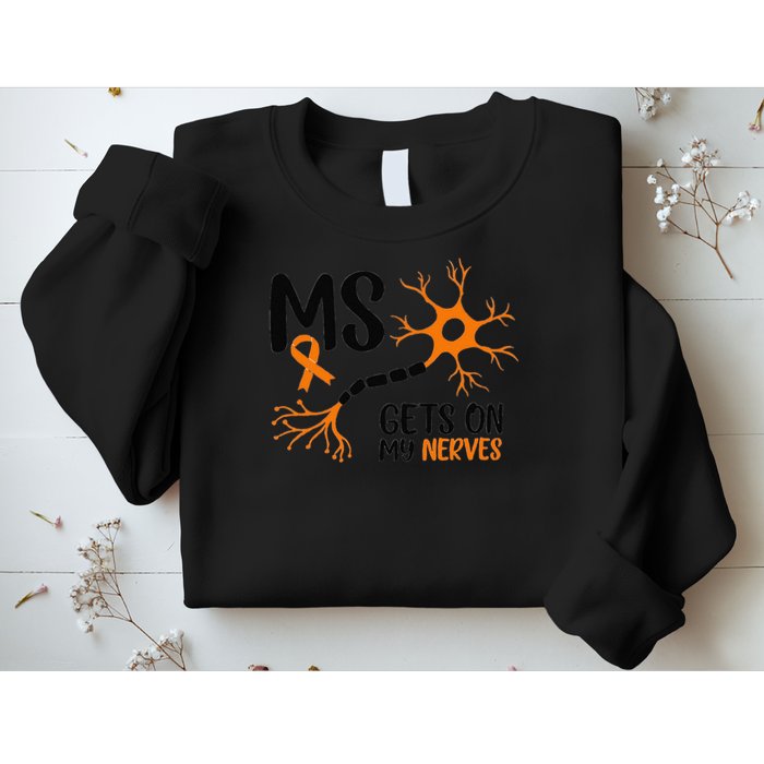 Multiple Sclerosis Awareness Gets On My Nerves Orange Sweatshirt