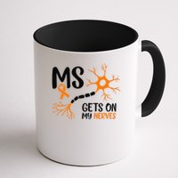 Multiple Sclerosis Awareness Gets On My Nerves Orange Mug