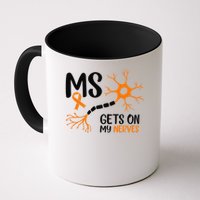 Multiple Sclerosis Awareness Gets On My Nerves Orange Mug