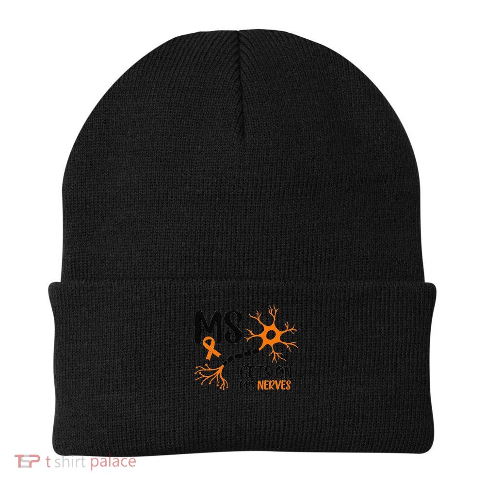 Multiple Sclerosis Awareness Gets On My Nerves Orange Beanie