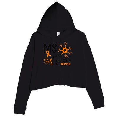 Multiple Sclerosis Awareness Gets On My Nerves Orange Crop Fleece Hoodie