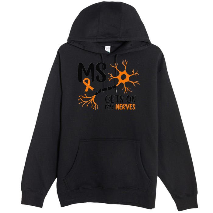 Multiple Sclerosis Awareness Gets On My Nerves Orange Premium Pullover Hoodie