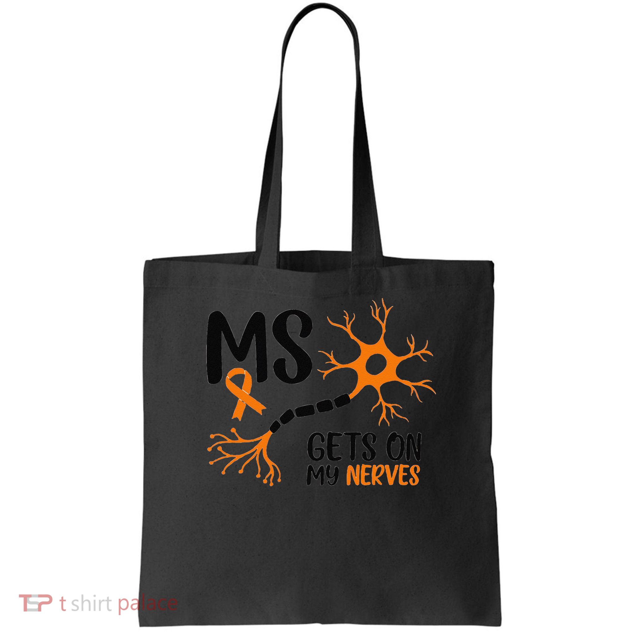 Multiple Sclerosis Awareness Gets On My Nerves Orange Bag