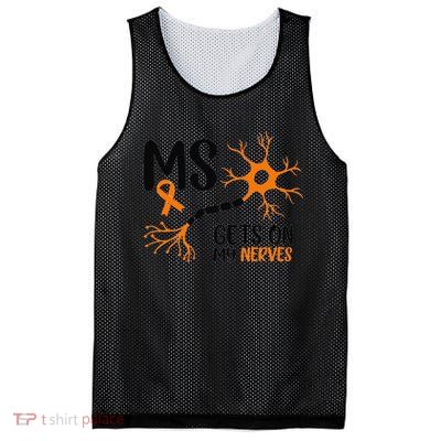 Multiple Sclerosis Awareness Gets On My Nerves Orange Mesh Reversible Basketball Jersey Tank