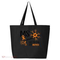Multiple Sclerosis Awareness Gets On My Nerves Orange 25L Jumbo Tote