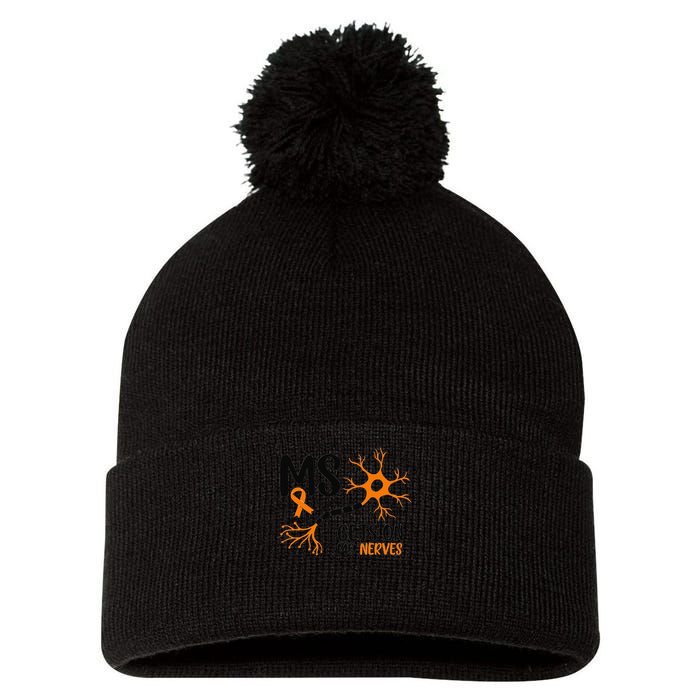 Multiple Sclerosis Awareness Gets On My Nerves Orange Pom Pom 12in Knit Beanie