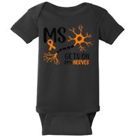 Multiple Sclerosis Awareness Gets On My Nerves Orange Baby Bodysuit