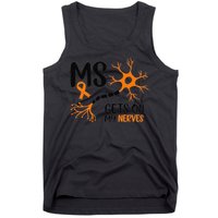 Multiple Sclerosis Awareness Gets On My Nerves Orange Tank Top