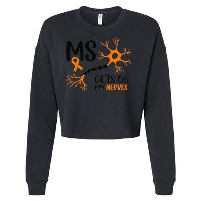 Multiple Sclerosis Awareness Gets On My Nerves Orange Cropped Pullover Crew