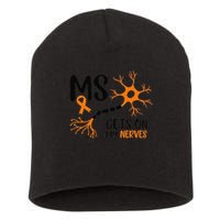 Multiple Sclerosis Awareness Gets On My Nerves Orange Short Acrylic Beanie