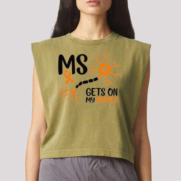 Multiple Sclerosis Awareness Gets On My Nerves Orange Garment-Dyed Women's Muscle Tee