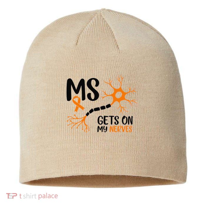 Multiple Sclerosis Awareness Gets On My Nerves Orange Sustainable Beanie