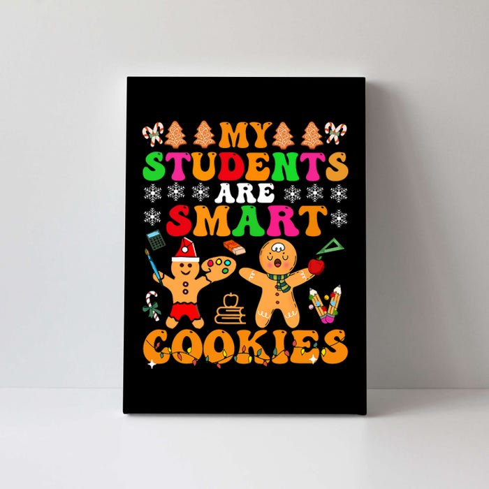 My Students Are Smart Cookies Christmas Teacher Canvas