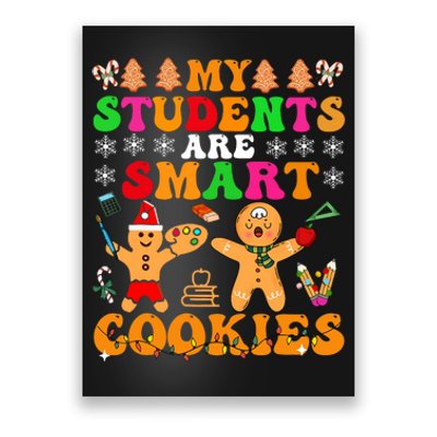 My Students Are Smart Cookies Christmas Teacher Poster