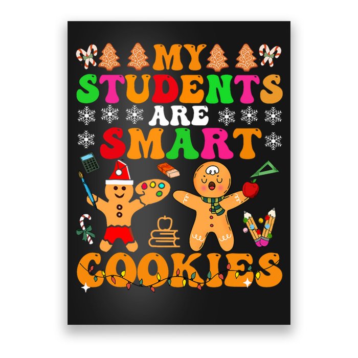 My Students Are Smart Cookies Christmas Teacher Poster