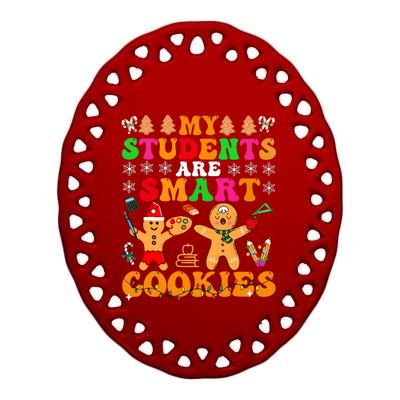 My Students Are Smart Cookies Christmas Teacher Ceramic Oval Ornament