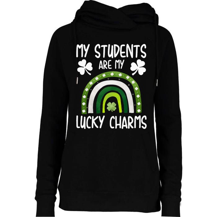 My Students Are My Lucky Charms St Paddy's Day Womens Funnel Neck Pullover Hood