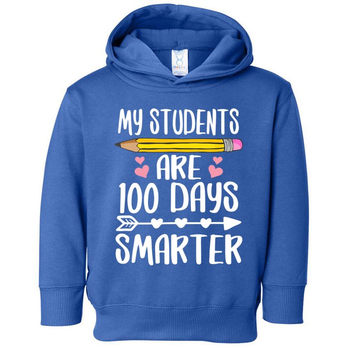 My Students Are 100 Days Smarter Teacher Cute Gift Toddler Hoodie