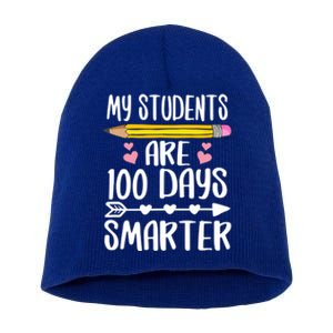 My Students Are 100 Days Smarter Teacher Cute Gift Short Acrylic Beanie