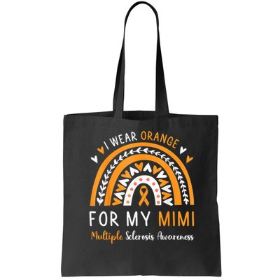 Multiple Sclerosis Awareness I Wear Orange For My Mimi Bag