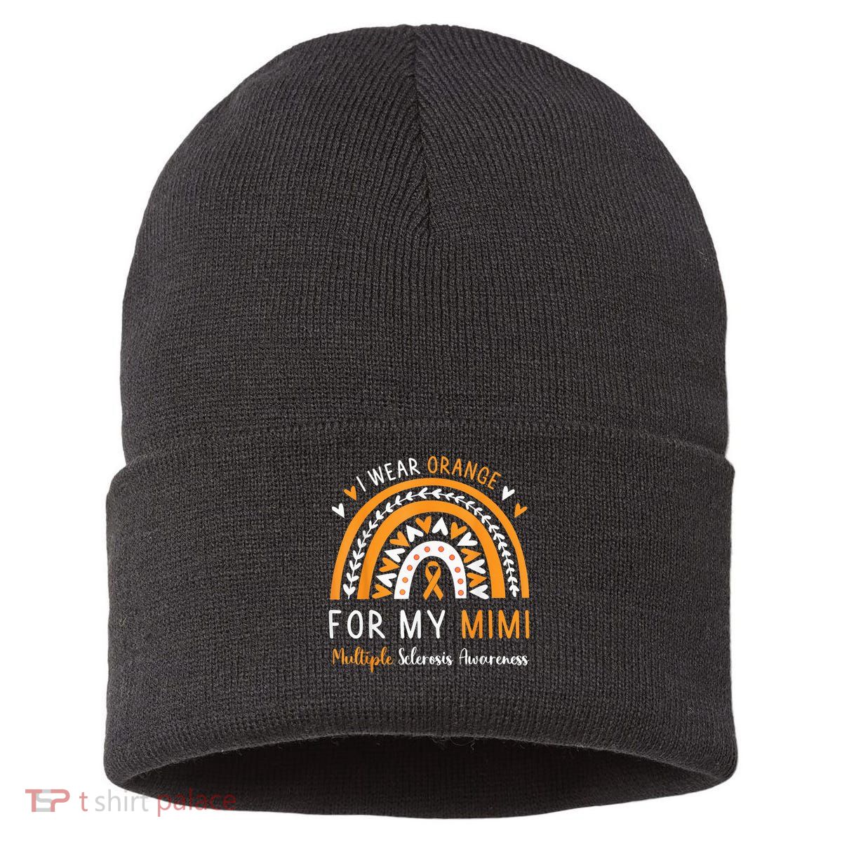 Multiple Sclerosis Awareness I Wear Orange For My Mimi Sustainable Knit Beanie