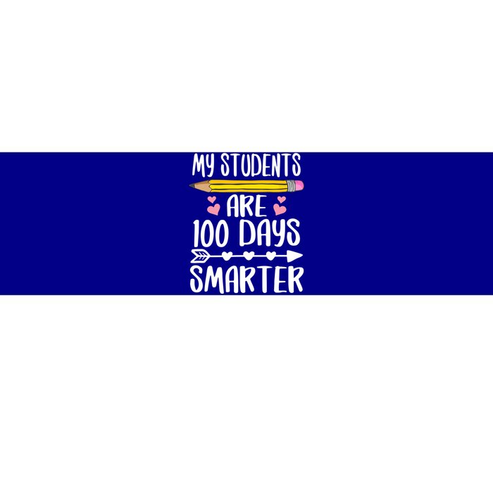 My Students Are 100 Days Smarter Teacher Gift Bumper Sticker