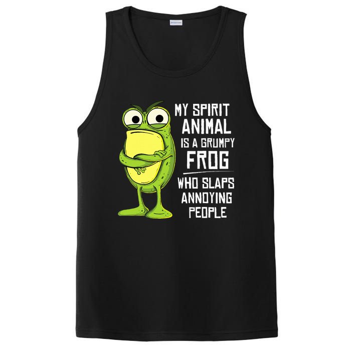 My Spirit Animal Is A Grumpy Frog Who Slaps Annoying People PosiCharge Competitor Tank