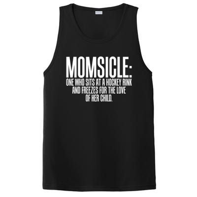 Momsicle Sits At Hockey Rink For Love Of Her Meaningful Gift Cool Gift PosiCharge Competitor Tank