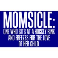 Momsicle Sits At Hockey Rink For Love Of Her Meaningful Gift Cool Gift Bumper Sticker