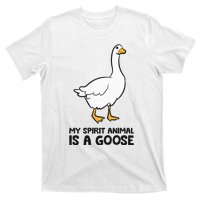 My Spirit Animal Is A Goose T-Shirt