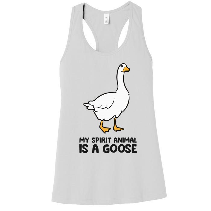 My Spirit Animal Is A Goose Women's Racerback Tank