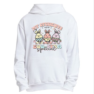 My Students Are Egg-stra Special Easter Day Cute Teacher Urban Pullover Hoodie