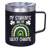 My Students Are My Lucky Charms Teacher St Patricks Day 12oz Stainless Steel Coffee Mug