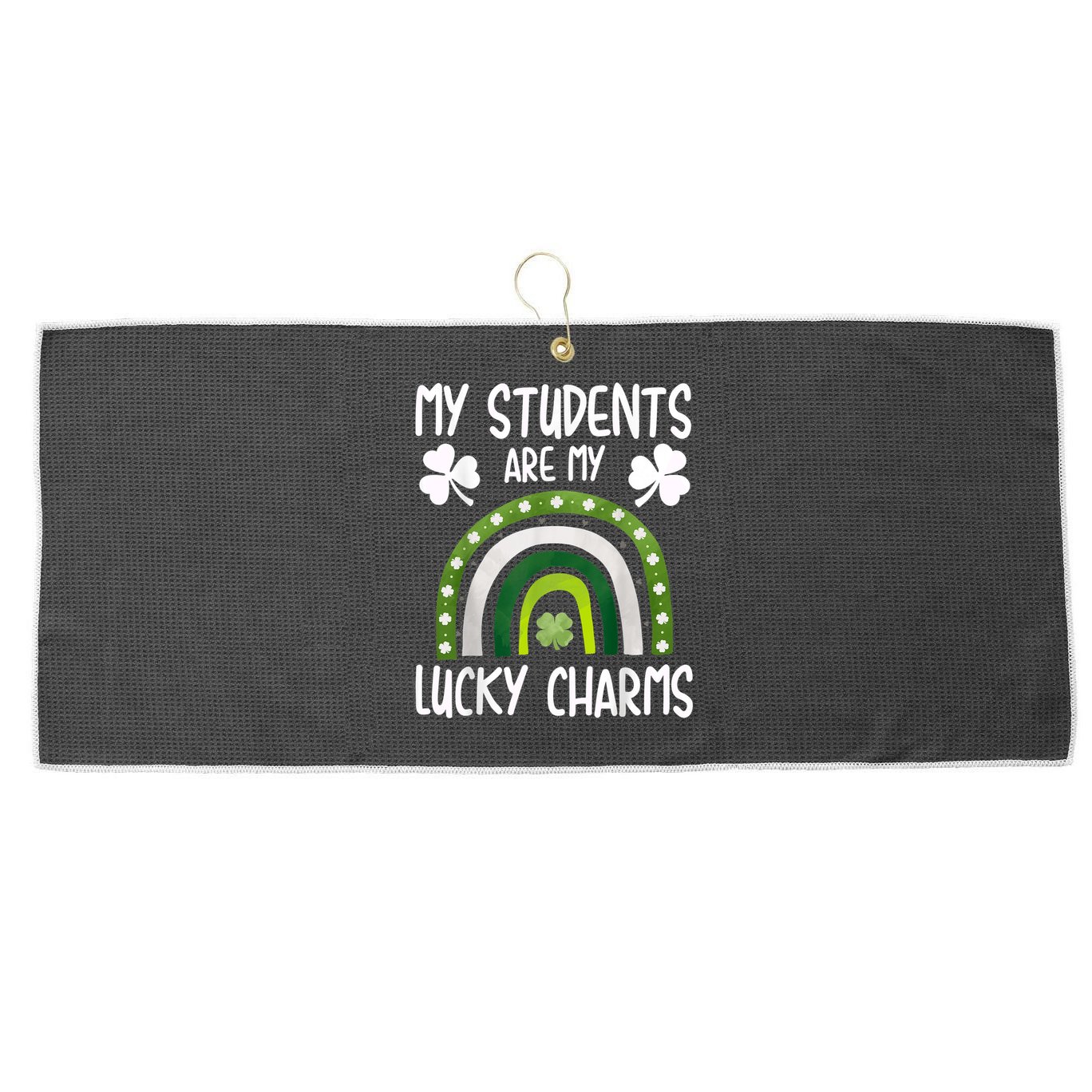 My Students Are My Lucky Charms Teacher St Patricks Day Large Microfiber Waffle Golf Towel