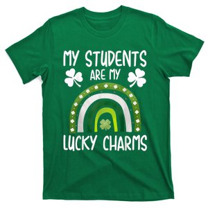 My Students Are My Lucky Charms Teacher St Patricks Day T-Shirt