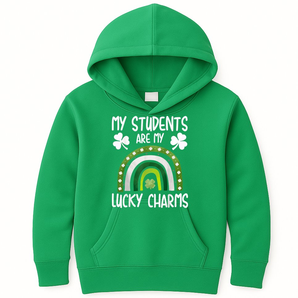 My Students Are My Lucky Charms Teacher St Patricks Day Kids Hoodie