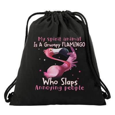 My Spirit Animal Is A Grumpy Flamingo Funny Flamingo Lovers Drawstring Bag
