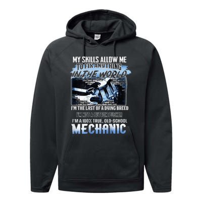 My Skills Allow Me To Fix Anything In The World Mechanic Performance Fleece Hoodie