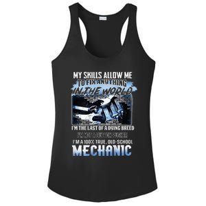 My Skills Allow Me To Fix Anything In The World Mechanic Ladies PosiCharge Competitor Racerback Tank