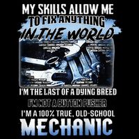 My Skills Allow Me To Fix Anything In The World Mechanic Mousepad