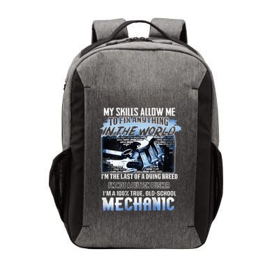 My Skills Allow Me To Fix Anything In The World Mechanic Vector Backpack