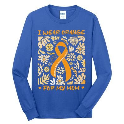 Multiple Sclerosis Awareness I Wear Orange Tall Long Sleeve T-Shirt