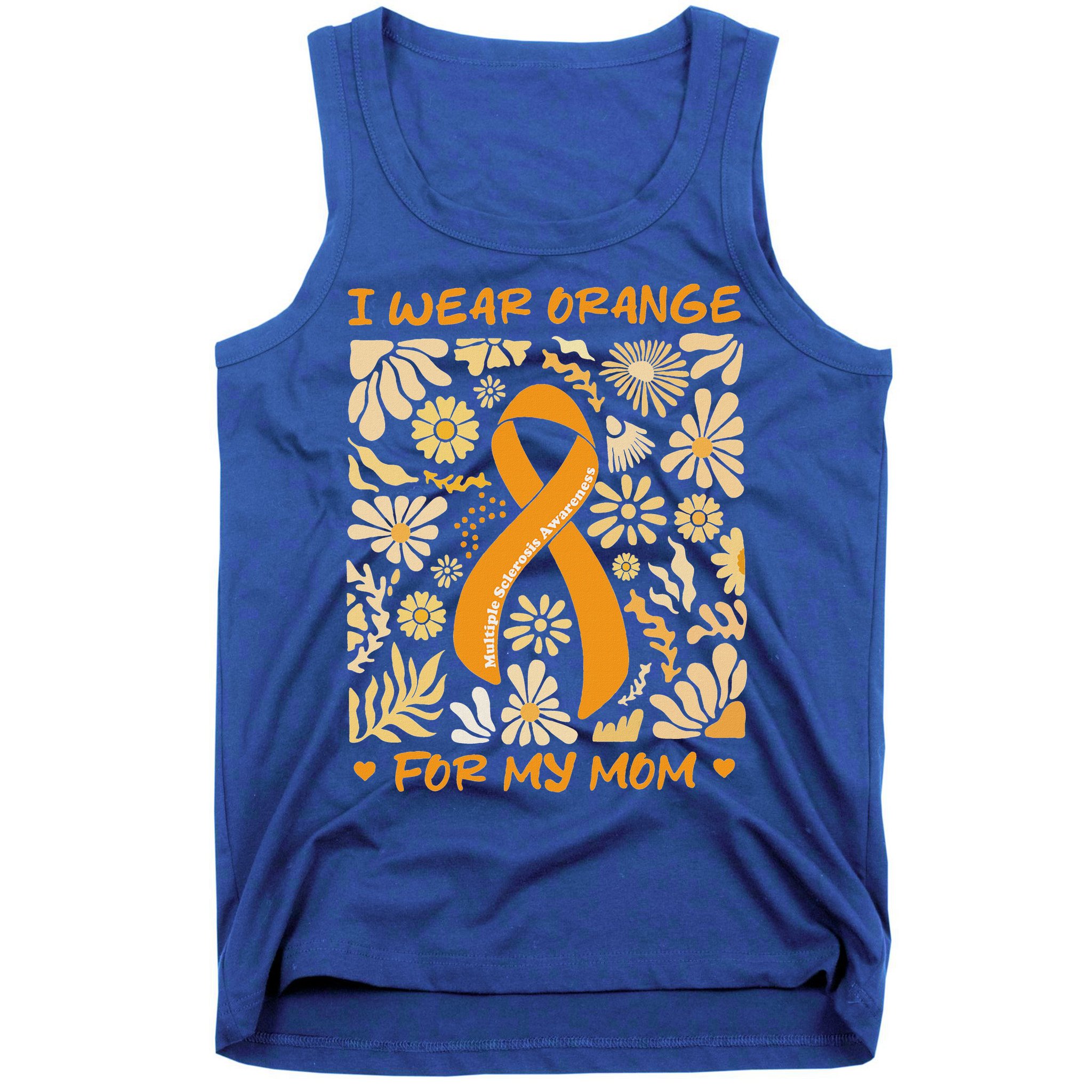 Multiple Sclerosis Awareness I Wear Orange Tank Top