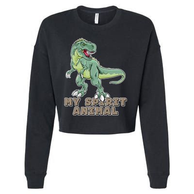 My Spirit Animal Is A T Rex Cropped Pullover Crew